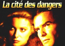 La Cité des dangers